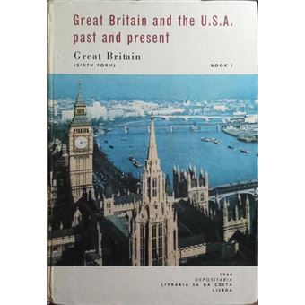 Great britain and the u.s.a. past and present. [vol. i] - 1