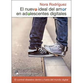 El Nuevo Ideal Del Amor En Adolescentes Digitales - 1