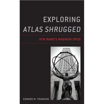 Exploring Atlas Shrugged - 1