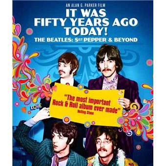 It Was Fifty Years Ago Today! The Beatles: Sgt. Pepper & Beyond (2Blu-ray) - 1