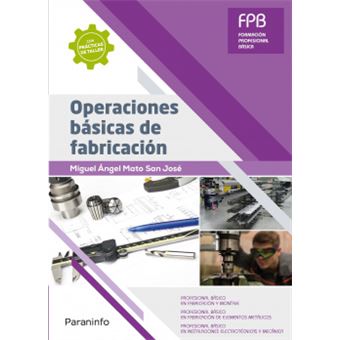 Operaciones Básicas De Fabricación - 1