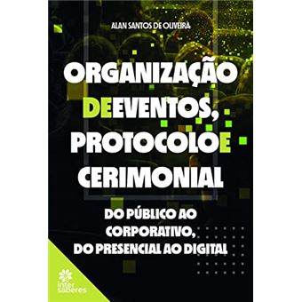 Organização De Eventos, Protocolo E Cerimonial - 1