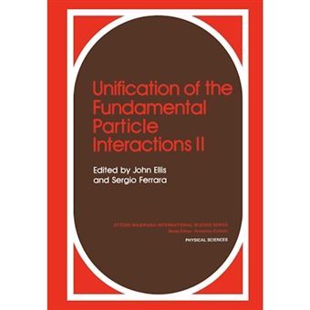 Unification of the Fundamental Particle Interactions II - Paperback - 1983 - 1