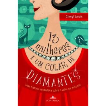 Treze Mulheres E Um Colar De Diamantes - 1