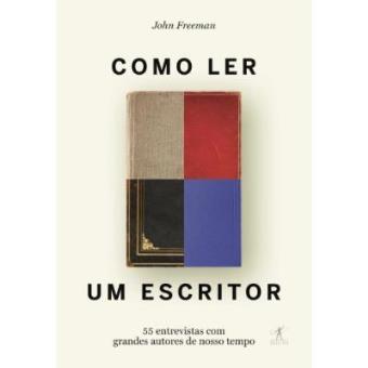 Como Ler Um Escritor - 1
