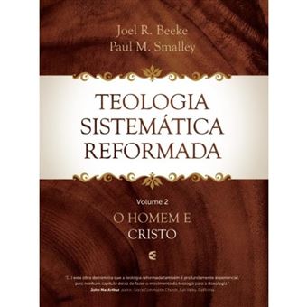 Teologia Sistemática Reformada Vol. 2 - 1