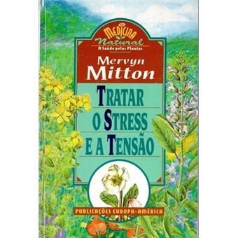 Tratar o Stress e a Tensão - 1