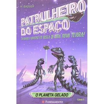 Patrulheiro Do Espaço. O Planeta Gelado - 1