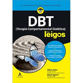 Dbt (Terapia Comportamental Dialética) Para Leigos - 1