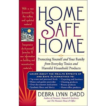 Home Safe Home - Toxic Natural and Earthwise - Paperback - 2000 - 1
