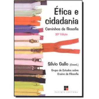 Ética E Cidadania. Caminhos Da Filosofia - 1