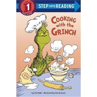 Cooking with the Grinch (Dr. Seuss) - 1
