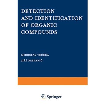 Detection and Identification of Organic Compounds - Paperback / softback - 2012 - 1