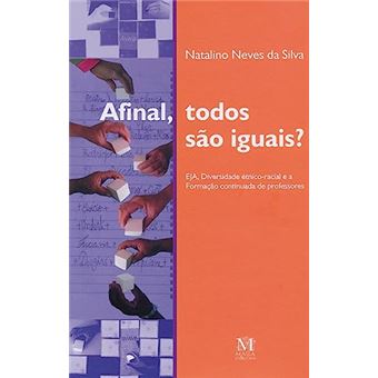 Afinal, Todos São Iguais? - 1