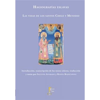 Hagiografías eslavas : la vida de los Santos Cirilo y Metodio - 1