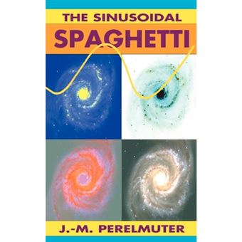 The Sinusoidal Spaghetti - Paperback / softback - 2006 - 1