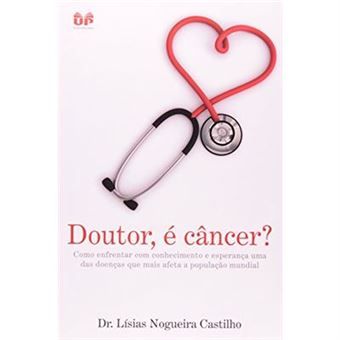 Doutor, É Câncer? - 1