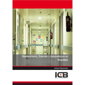 Mantenimiento, Sistemas y Automatismos en Hospitales - 1