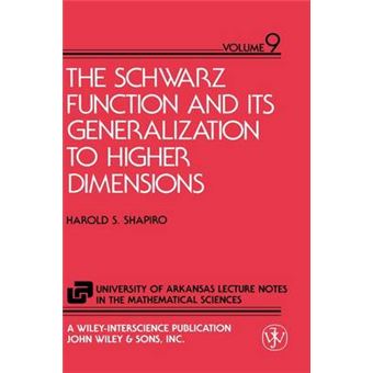 The Schwarz Function and Its Generalisation to Higher Dimensions - Hardback - 1992 - 1