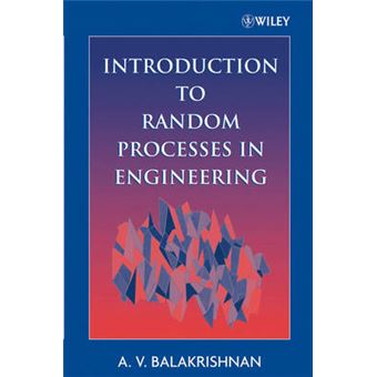 Introduction to Random Processes in Engineering - Paperback - 2005 - 1