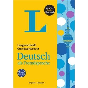 Langenscheidt Grundwortschatz Deutsch Als Fremdsprache German Basic Vocabulary With English Translations Langenscheidt Basic Vocabulary - 1