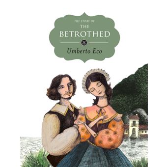 The Story of the Betrothed - 1