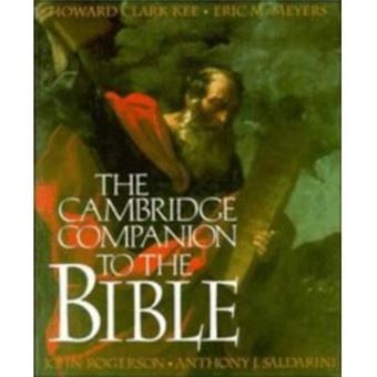The Cambridge Companion to the Bible - Hardback - 1997 - 1