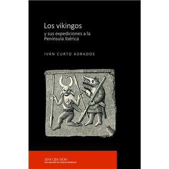 Los Vikingos Y Sus Expediciones A La Península Ibérica - 1