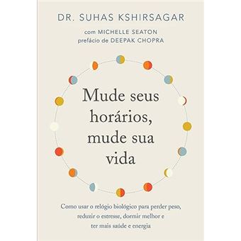 Mude Seus Horarios, Mude Sua Vida - 1