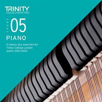 Trinity College London Piano Exam Pieces Plus Exercises 20212023 Grade 5  Cd Only 21 Pieces Plus Exercises For Trinity College London Exams 20212023 - 1