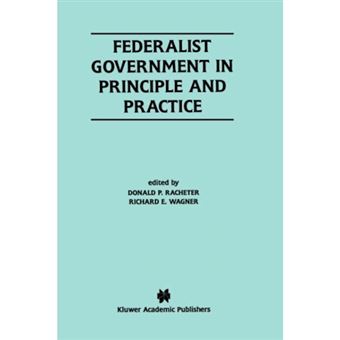Federalist Government in Principle and Practice - Hardback - 2000 - 1