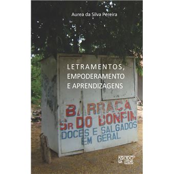 Letramento, Empoderamento e Aprendizagens - 1