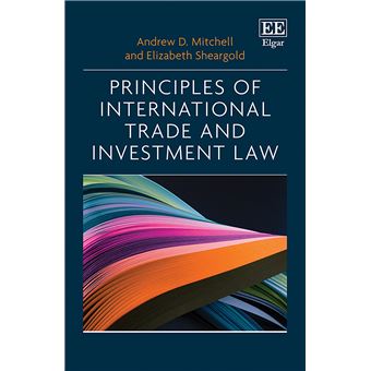 Principles Of International Trade And Investment Law - 1
