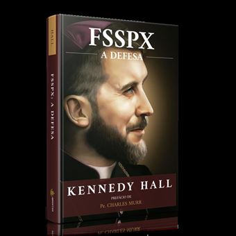 Fsspx: A Defesa - 1