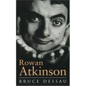 Rowan Atkinson : A Biography - 1