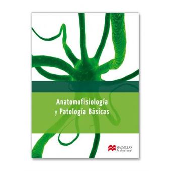 Anatomofisiología y patologías básicas - 1