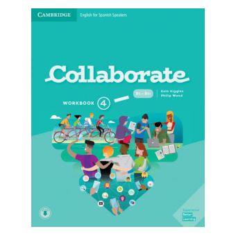 Collaborate English For Spanish Speakers. Workbook With Practice Extra And Collaboration Plus. Level 4 - 1