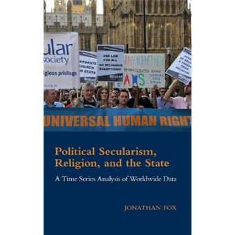 Political Secularism, Religion, and the State - A Time-Series Analysis of Worldwide Data - Hardback - 2015 - 1