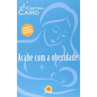 Acabe Com A Obesidade (+ Cd Conduzindo Ao Emagrecimento) - 1
