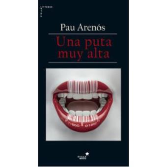 Una puta muy alta - 1