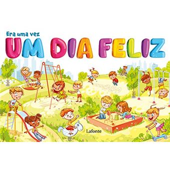 Era Uma Vez Um Dia Feliz: Livro de Colorir - 1