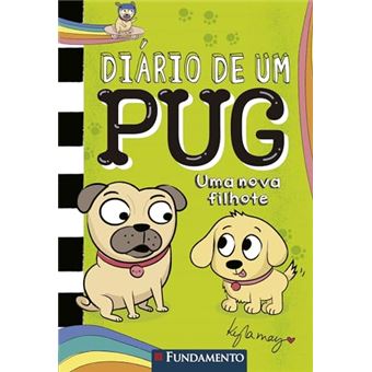 Diário De Um Pug 8: Uma Nova Filhote - 1