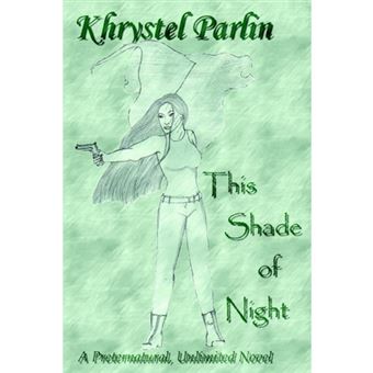 This Shade of Night - A Preternatural, Unlimited Novel - Hardback - 2004 - 1