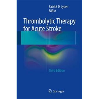 Thrombolytic Therapy for Acute Stroke - 1