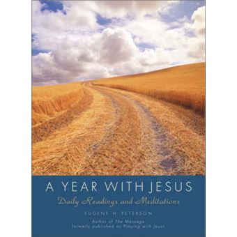 A Year With Jesus Daily Readings And Meditations - 1