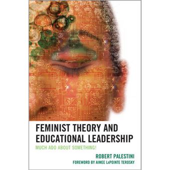 Feminist Theory And Educational Leadership - 1