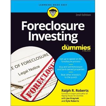 Foreclosure Investing For Dummies - 1