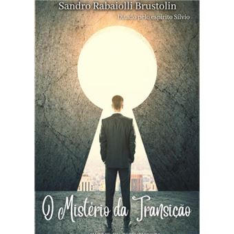 O Mistério Da Transição - 1