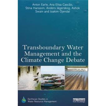 Transboundary Water Management and the Climate Change Debate - Paperback - 2015 - 1