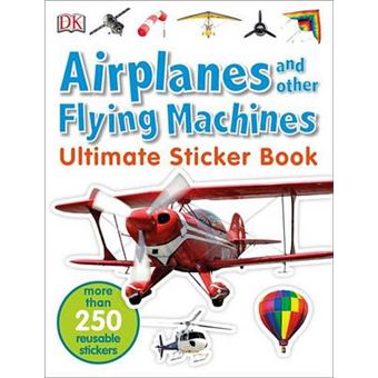 Ultimate Sticker Book: Airplanes and Other Flying Machines - 1